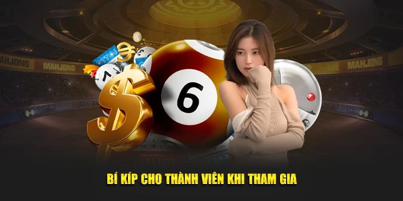 Bí kíp cho thành viên khi tham gia